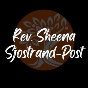 Rev. Sheena Sjostrand-Post- The Five Facets of Faith- (04-28-2021 WED)