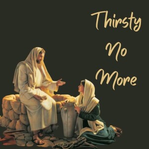 Rev. Sheena Sjostrand-Post-”Thirsty No More”- (03-19-2023 PM)