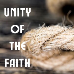 Pastor Keith Sjostrand- ”Unity of Faith”- (04/30/2023 PM)