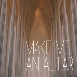 Rev. Venny Azzolini- Make Me an Alter- (08-19-2020 WED)