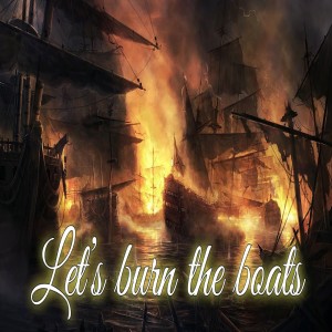 Bro.Hunt- Let's burn the boats- (11-4-2018 PM)