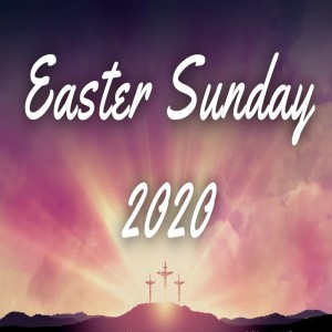 Pastor Sjostrand-Easter Sunday- (04-12-2020 PM)