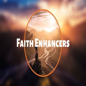 Pastor Sjostrand - Faith Enhancers (03/10/2019 AM)