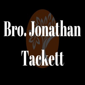 Bro. Jonathan Tackett- That Generation- ( 06-03-2020 WED)