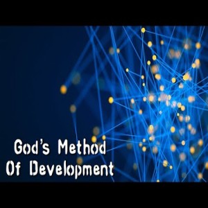 Rev. Justin Henry God's Method of Development- (1-29-20 WED)