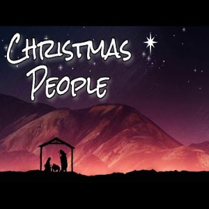 Pastor Sjostrand- Christmas People- (12-08-19 PM)