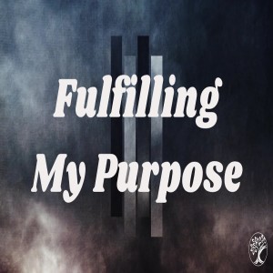 Pastor Keith Sjostrand- Fulfilling My Purpose- (08-09-2020 PM)