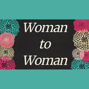 Pastor Keith Sjostrand- Woman to Woman PART 2- (05-02-2021 PM)