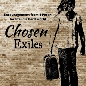 Chosen Exiles: A People - January 26, 2020