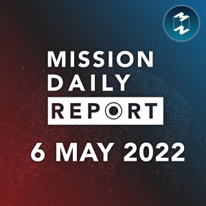 รายได้ #คลองสุเอซ ในเดือนเมษายนสูงสุดเป็นประวัติการณ์ | Mission Daily Report 6 พฤษภาคม 2022