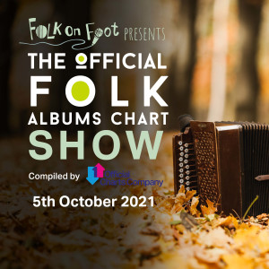 Official Folk Albums Chart Show—2nd November 2021