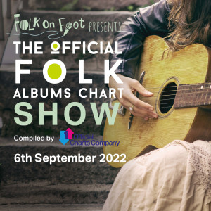 Official Folk Albums Chart Show—6th September 2022