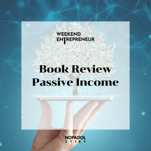 EP 2508 (WE 269) Book Review Passive Income