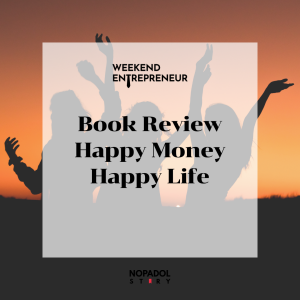 EP 2529 (WE 272) Book Review Happy Money Happy Life