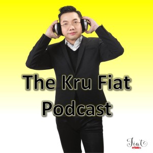 EP 221 บทสัมภาษณ์ครูเฟียตเรื่องการพัฒนาภาษาอังกฤษด้วยตัวเอง
