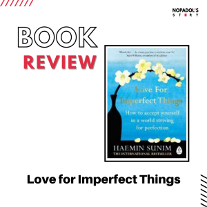 EP 1283 Book Review Love For Imperfect Things
