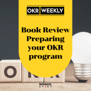 EP 1605 (OKR 99) Book Review Preparing For Your OKR Program