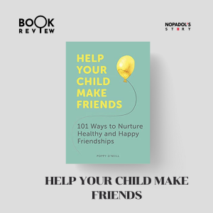 EP 1394 Book Review Help Your Child Make Friends