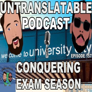 Episode 157: Conquering Exam Season