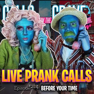 Ep.214-”Before Your Time”