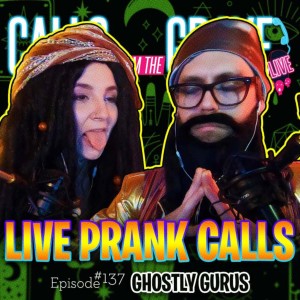 Ep.137-”Ghostly Gurus”