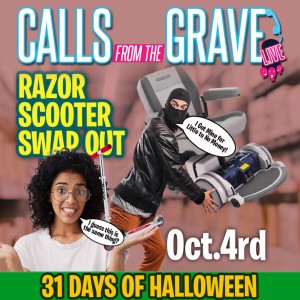 ”Razor Scooter Swap Out”-#31daysofhalloween