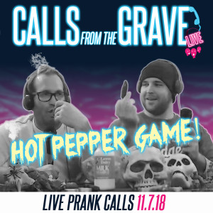 Calls from the Grave 11.7.18