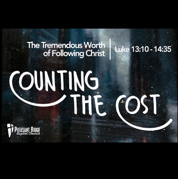 August 9, 2020 - Luke 14:25-33 - The Cost of Discipleship