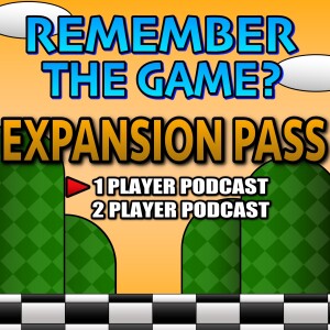 Expansion Pass #65 - My GOTY From 1985 - 2020