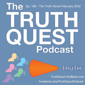 Ep. 189 - The Truth About February 2022