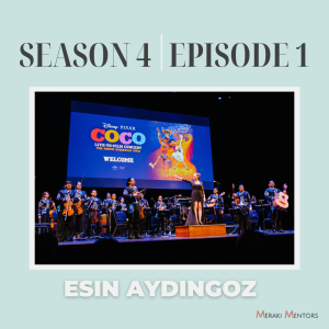 S4E1: Making Music feat. Esin Aydingoz