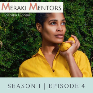 S1E4: Be Brave; Be Well feat. Shanina Dionna