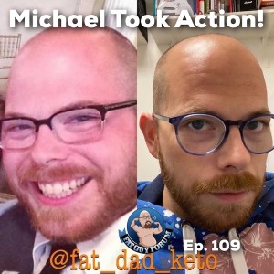 Fat Guy Forum Episode 109 - Michael Took Action!