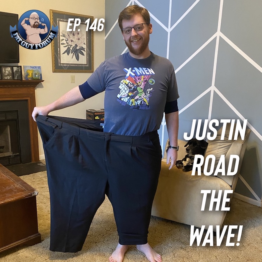 Fat Guy Forum Episode 146 - Justin Road The Wave! | The Fat Guy Forum