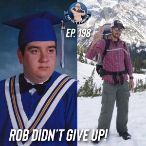 Fat Guy Forum Episode 198 - Rob Didn’t Give Up!