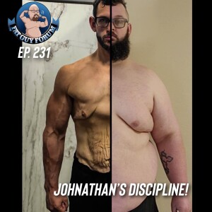 Fat Guy Forum Episode 231 - Johnathan’s Discipline!