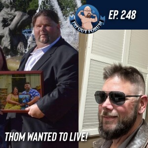 Fat Guy Forum Episode 248 - Thom Wanted To Live!
