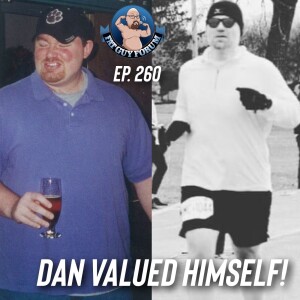 Fat Guy Forum Episode 260 - Dan Valued Himself!