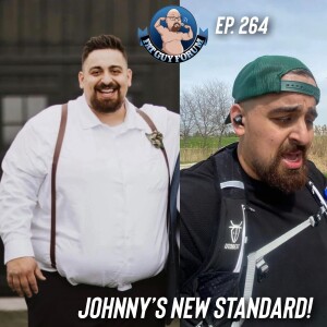 Fat Guy Forum Episode 264 - Johnny's New Standard!