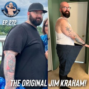 Fat Guy Forum Episode 272 - The Original Jim Kraham!