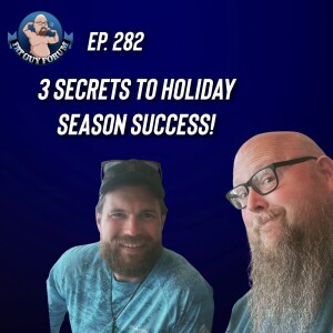 Fat Guy Forum Episode 282 - 3 Secrets To A Healthy Holiday!