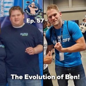 Fat Guy Forum Episode 57 - The Evolution of Ben!