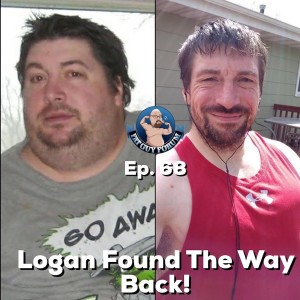 Fat Guy Forum Episode 68 - Logan Found His Way Back!