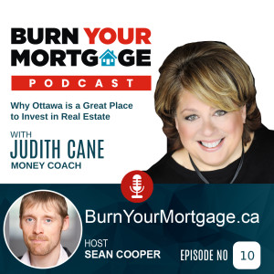 Why Ottawa is a Great Place to Invest in Real Estate with Judith Cane