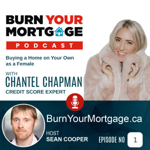 Buying a Home on Your Own as a Female with Chantel Chapman