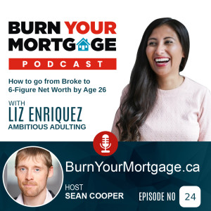 Women in Real Estate: How to go from Broke to a 6-Figure Net Worth by Age 26 with Liz Enriquez