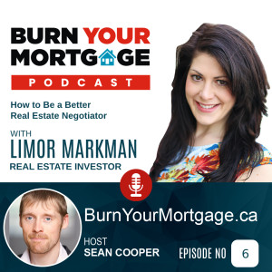 How to Be a Better Real Estate Negotiator with Limor Markman