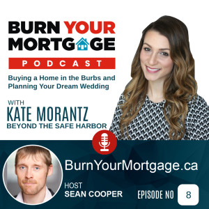 Buying a Home in the Burbs and Planning Your Dream Wedding with Kate Morantz