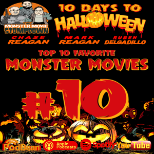 #MMS 10 Days to Halloween - Top 10 Favorite Monster Movies #10