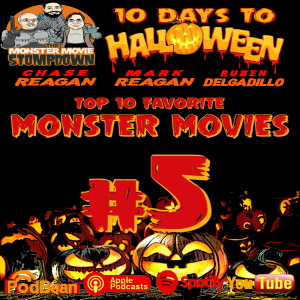 #MMS 10 Days to Halloween - Top 10 Favorite Monster Movies #5